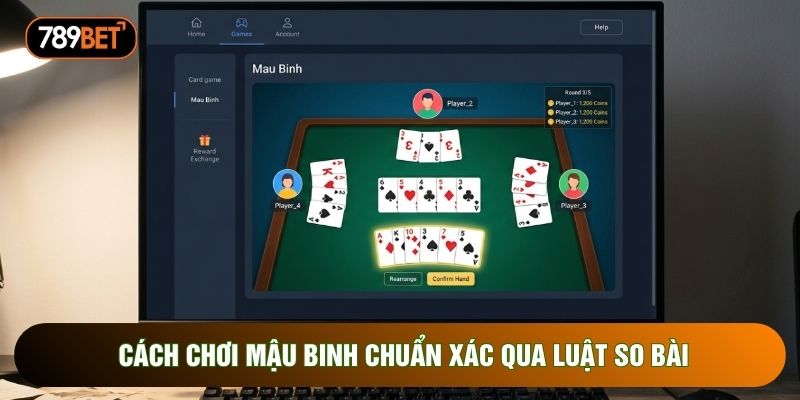 Cách chơi mậu binh chuẩn xác qua luật so bài Cách chơi mậu binh chuẩn xác qua luật so bài